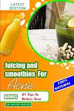 Juicing and Smoothies for Acne