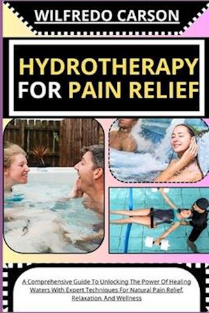 Hydrotherapy for Pain Relief