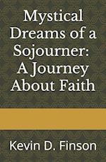 Mystical Dreams of a Sojourner