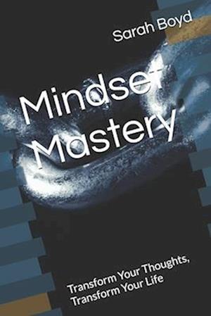 Mindset Mastery