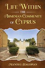 Life within the Armenian Community of Cyprus