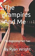 The Vampires And Me