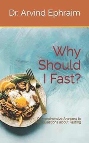 Why Should I Fast?