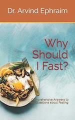 Why Should I Fast?