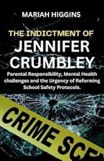 The Indictment of Jennifer Crumbley