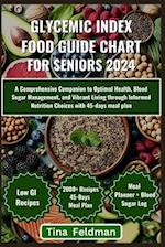 Glycemic Index Food Guide Chart for Seniors 2024
