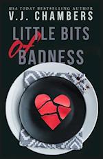 Little Bits of Badness