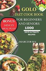 Golo Diet Cook Book for Beginners and Seniors