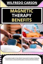 Magnetic Therapy Benefits