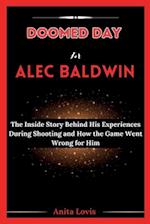 Doomed Day for Alec Baldwin