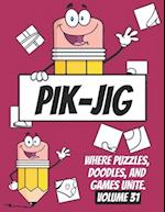 PIK-JIG Puzzles