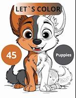 Let's Color 45 Puppies