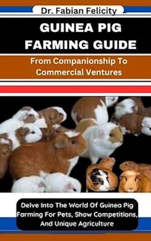 Guinea Pig Farming Guide