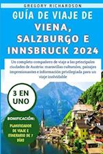 Guía De Viaje De Viena, Salzburgo E Innsbruck 2024