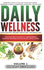 Barbara O'Neill's inspired essential Tricks for Daily Wellness