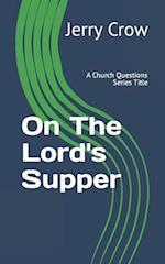 On The Lord's Supper