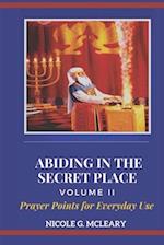 Abiding in the Secret Place Volume II