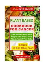 Plant Based Cookbook for Cancer