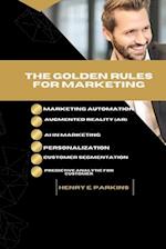 The Golden Rules for Marketing