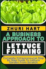 A Business Approach to Lettuce Farming