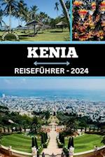 Kenia Reiseführer 2024