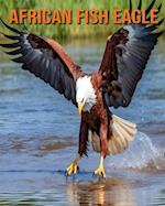 African Fish Eagle