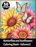 Butterflies and Sunflowers Coloring Book Volume 2
