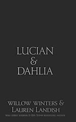 Lucian & Dahlia