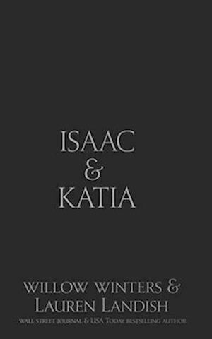 Isaac & Katia