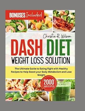 Dash Diet Weight Loss Solution