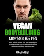 Vegan Bodybuilding Cookbook for men