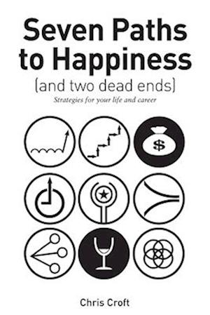 Seven Paths to Happiness (and two dead ends)