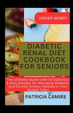 Diabetic Renal Diet Cookbook for Seniors