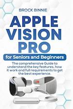 Apple Vision Pro for Seniors and Beginners
