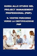 Guida allo studio del Project Management Professional (PMP)