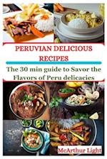 Peruvian Delicious Recipes