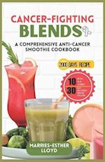 Cancer-Fighting Blends