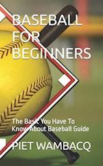 Baseball for Beginners