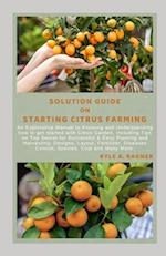 Solution Guide on Starting Citrus Farming