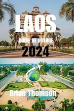 Guide de Voyage Au Laos 2024