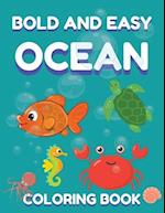 Bold and Easy Ocean Coloring Book