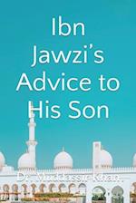 Ibn Jawzi's Advice to His Son