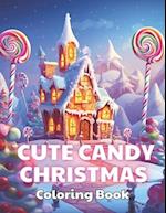 Cute Candy Christmas Coloring Book