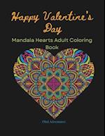 Happy Valentines Day Mandala Heart Adult Coloring Book PBnJ Adventures