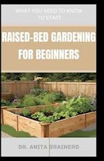 Raised-Bed Gardening for Beginners