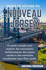 Guide de Voyage Du Nouveau Jersey 2024