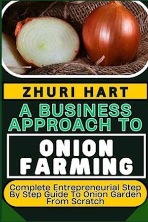 A Business Approach to Onion Farming