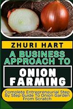 A Business Approach to Onion Farming