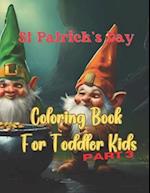 St Patrick's Day. Coloring Book For Toddler Kids Part 3: Color funny gnomes with their big pots. 