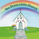 The Brave Little Church